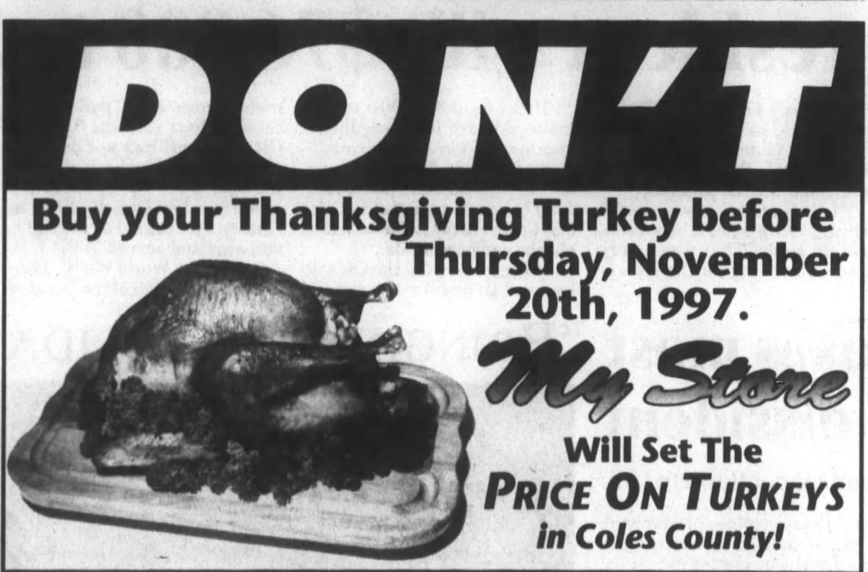 My Store will set the price on turkeys!